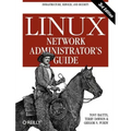 Linux Network Administrator's Guide