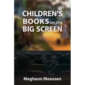 Children's Books on the Big Screen