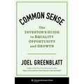 Common Sense: The Investor's Guide to Equality, Opportunity, and Growth