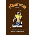 Toiletrivia - Sports: The Only Trivia Book That Caters To Your Everyday Bathroom Needs