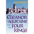 Eleanor of Aquitaine and the Four Kings