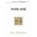 Accion Social: El Pueblo Cristiano Testifica del Amor de Dios Aeth: Social Action (Ministerio Series) Spanish Aeth