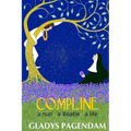 Compline: A nun A Beatle A Life