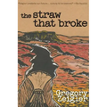 The Straw That Broke