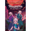 Bloodmoon Huntress: A Graphic Novel (the Dragon Prince Graphic Novel #2)