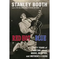 Red Hot and Blue: Fifty Years of Writing about Music, Memphis, and Motherf**kers