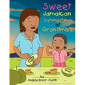 Sweet Jamaican Summertime At Grandma's