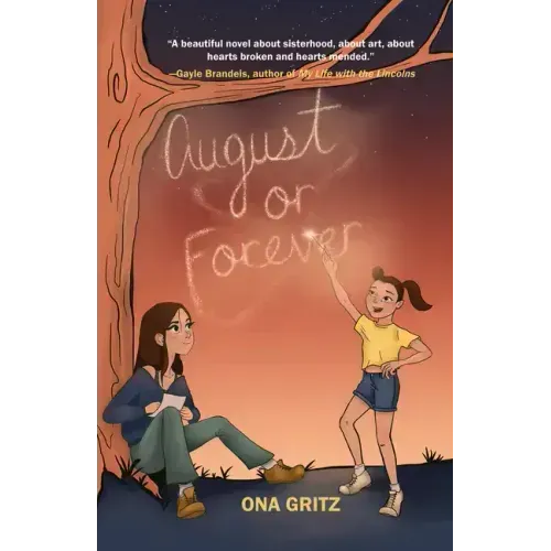 August or Forever