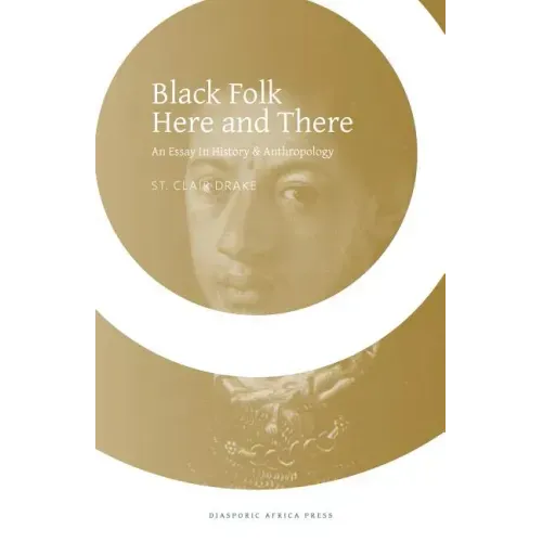 Black Folk Here and There