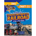 Building the Transcontinental Railroad: A This or That Debate