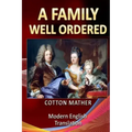 A Family Well Ordered
