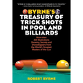 Byrne's Treasury of Trick Shots in Pool and Billiards