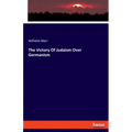 The Victory Of Judaism Over Germanism