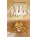 Revelation Questions Answered: Promised Before the World Began