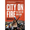 City on Fire: The Fight for Hong Kong
