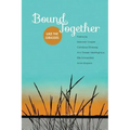 Bound Together: Like the Grasses