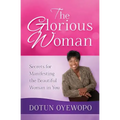 The Glorious Woman
