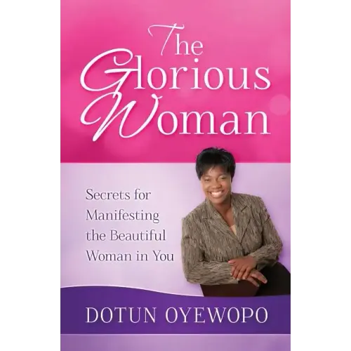 The Glorious Woman