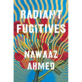 Radiant Fugitives