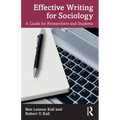 Effective Writing for Sociology: A Guide for Researchers and Students