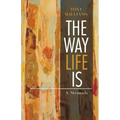 The Way Life Is: A Memoir