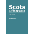 Scots on the Chesapeake, 1607-1830