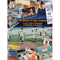 The History of Tiger Stadium: A Love Letter to Baseball at Michigan & Trumbull