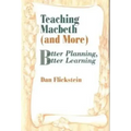 Teaching Macbeth (and More): Better Planning, Better Learning