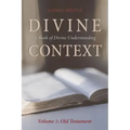 Divine Context: A Book of Divine Understanding