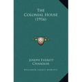 The Colonial House (1916)