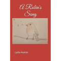 A Robin's Song