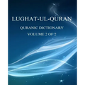 Lughat-ul-Quran 2: Volume 2 of 2