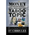 Money... Or the Lack Thereof... Still Remains the Taboo Topic