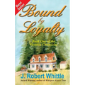 Bound by Loyalty