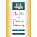 The Art of Christian Listening