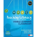 Teaching Literacy in the Visible Learning Classroom
