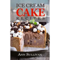 Ice Cream Cake Recipes