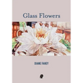 Glass Flowers
