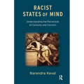 Racist States of Mind: Understanding the Perversion of Curiosity and Concern