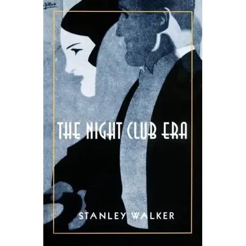 The Night Club Era