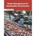 Waste Management for Sustainable Environment