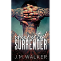 Unexpected Surrender