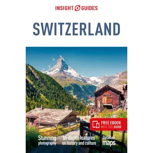 Insight Guides Switzerland (Travel Guide Ebook)