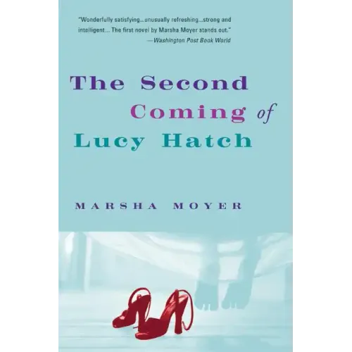 The Second Coming of Lucy Hatch