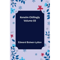 Kenelm Chillingly - Volume 03