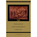 The Battle for Investment Survival