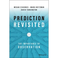 Prediction Revisited: The Importance of Observation