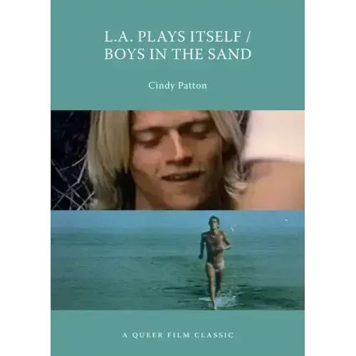 L.A. Plays Itself/Boys in the Sand: A Queer Film Classic