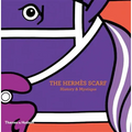 The Hermès Scarf: History & Mystique