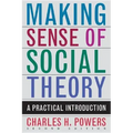 Making Sense of Social Theory